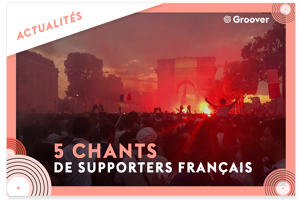 5 chants supporters français coupe du monde 2018