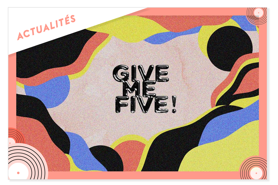 Give me five appel a candidature