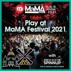 Mama Festival 2021, avec Spinnup