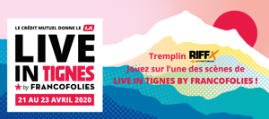 Tremplin RIFFX - Live in Tignes pour DJ