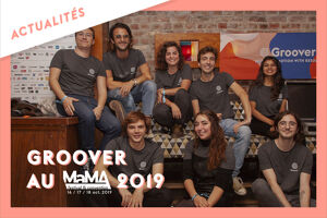 Groover au MaMA 2019