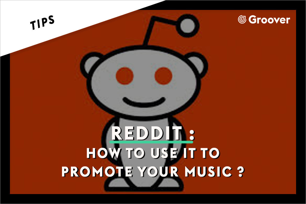 Reddit: How can I use it to share and promote my music?