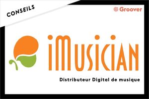 iMusician - Interview avec le Distributeur Digital de Musique