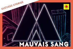 Mauvais Sang et La Souterraine - Success Story Groover