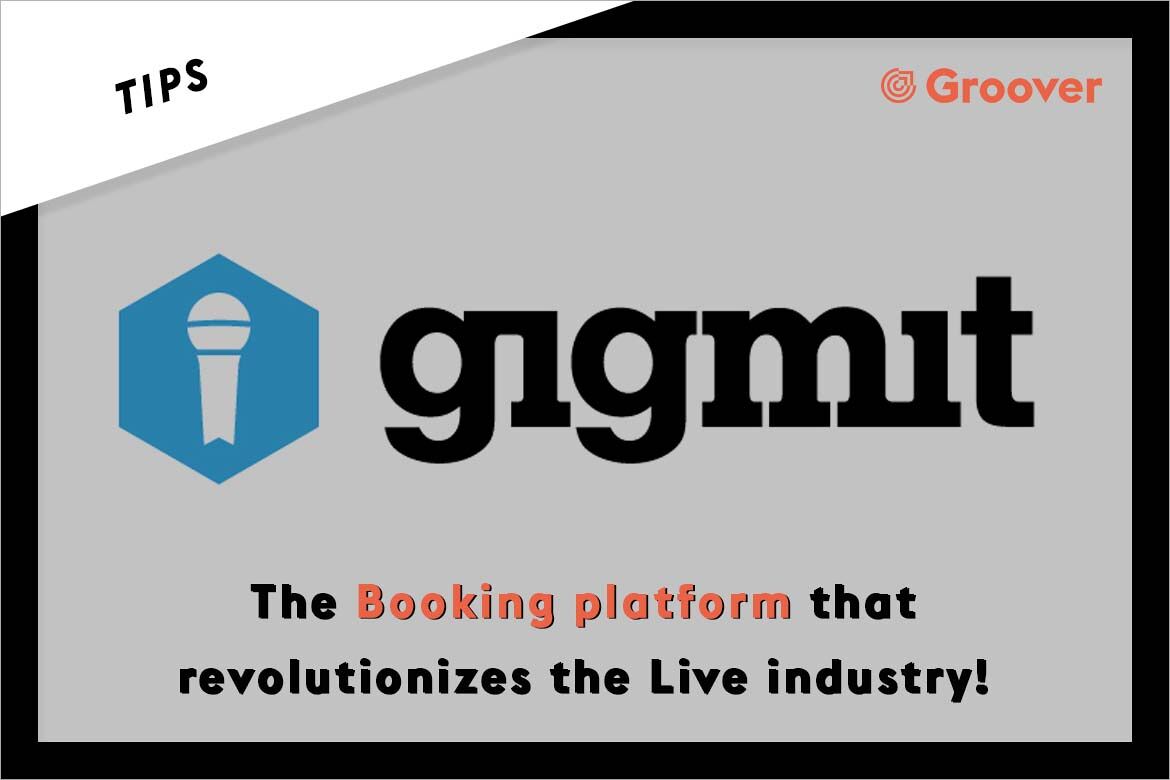 gigmit, The Booking platform that revolutionizes the Live industry!