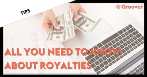 All you need to know about royalties