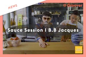 B.B. Jacques x Haikar, une Sauce Session en partenariat avec Groover