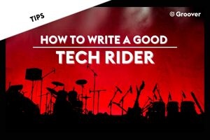 Tech Rider: How to write a good tech rider for live shows