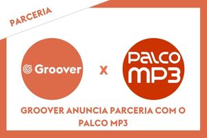 Groover Parceria Palco MP3