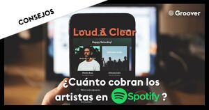 Loud & Clear - ¿Cuánto cobran los artistas en Spotify?
