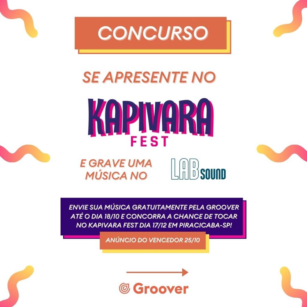 Envie sua música gratuitamente pela Groover e concorra a chance de tocar no Kapivara Fest!