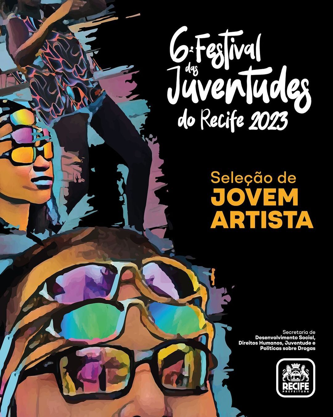 6ª edição do Festival das Juventudes do Recife - Seleção de Jovem Artista