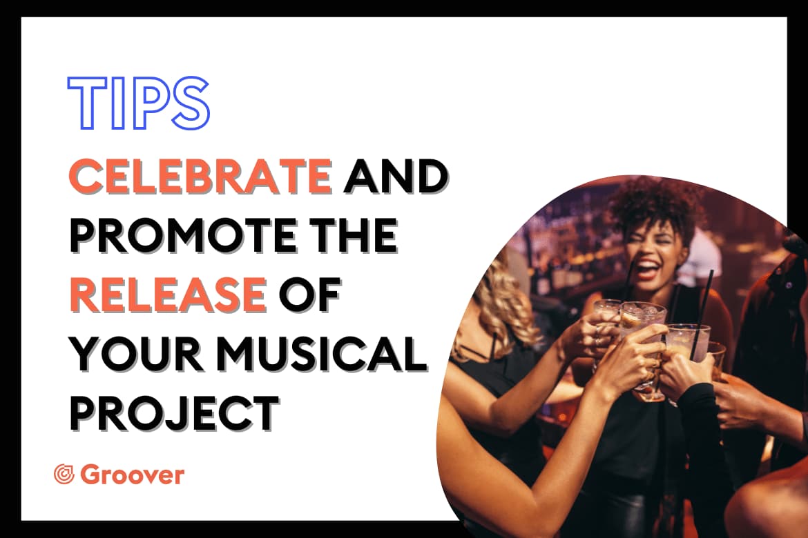 3 techniques to celebrate and promote the release of your musical project