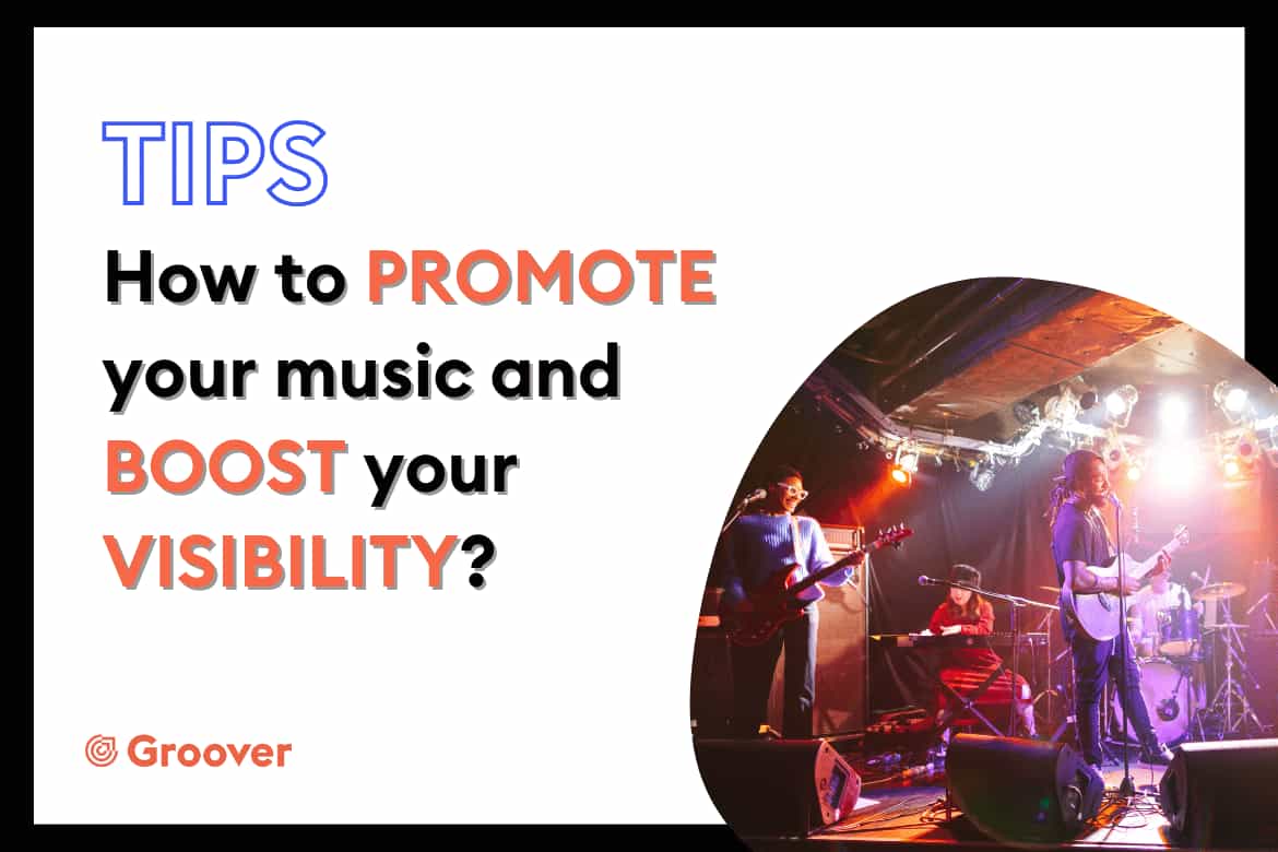 How to promote your music and boost your visibility?