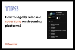 How to legally release a cover song on streaming platforms?