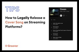 How to Legally Release a Cover Song on Streaming Platforms?