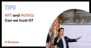 NFT and music: can we trust it?
