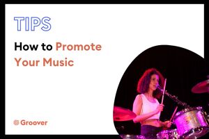 Music Promotion: How to Promote your Music?