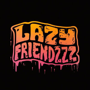 Lazy Friendzzz é um selo independente de Limeira - SP