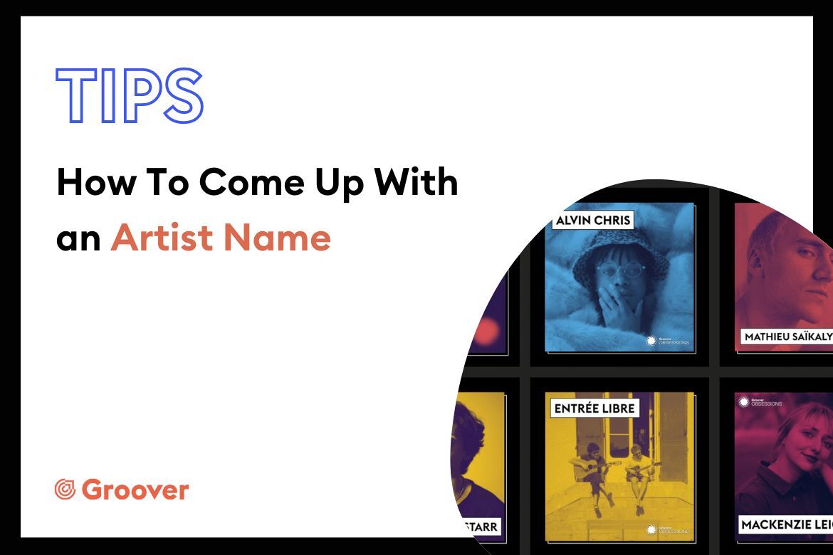 How To Come Up With an Artist Name