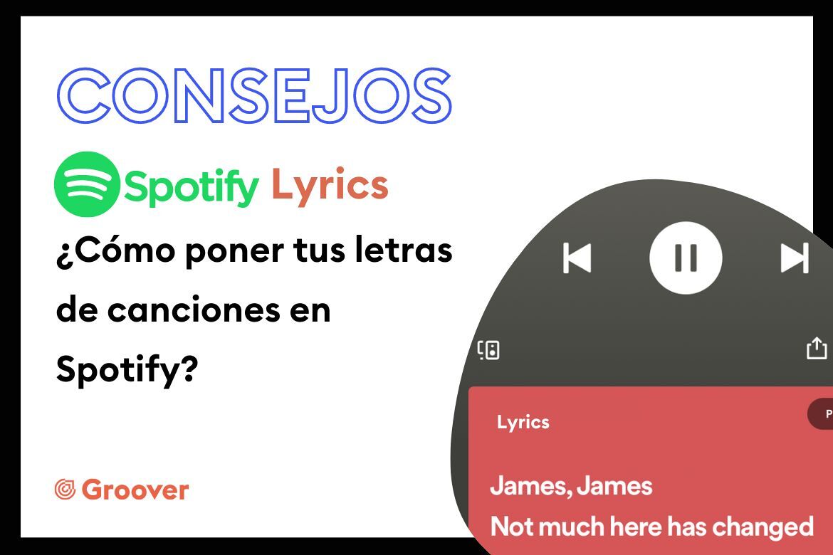Spotify Lyrics: ¿Cómo poner tus letras de canciones en Spotify?