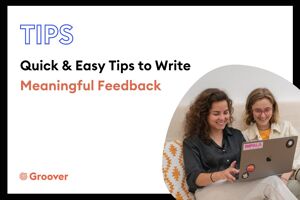 Quick & easy tips to write meaningful feedback