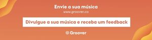 Envie sua música na Groover e receba um feedback garantido