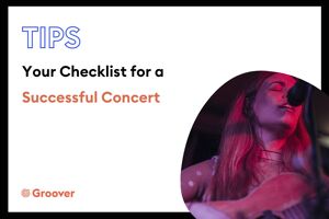 Your Live Show Checklist for a Successful Concert