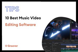 10 Best Music Video Editing Software