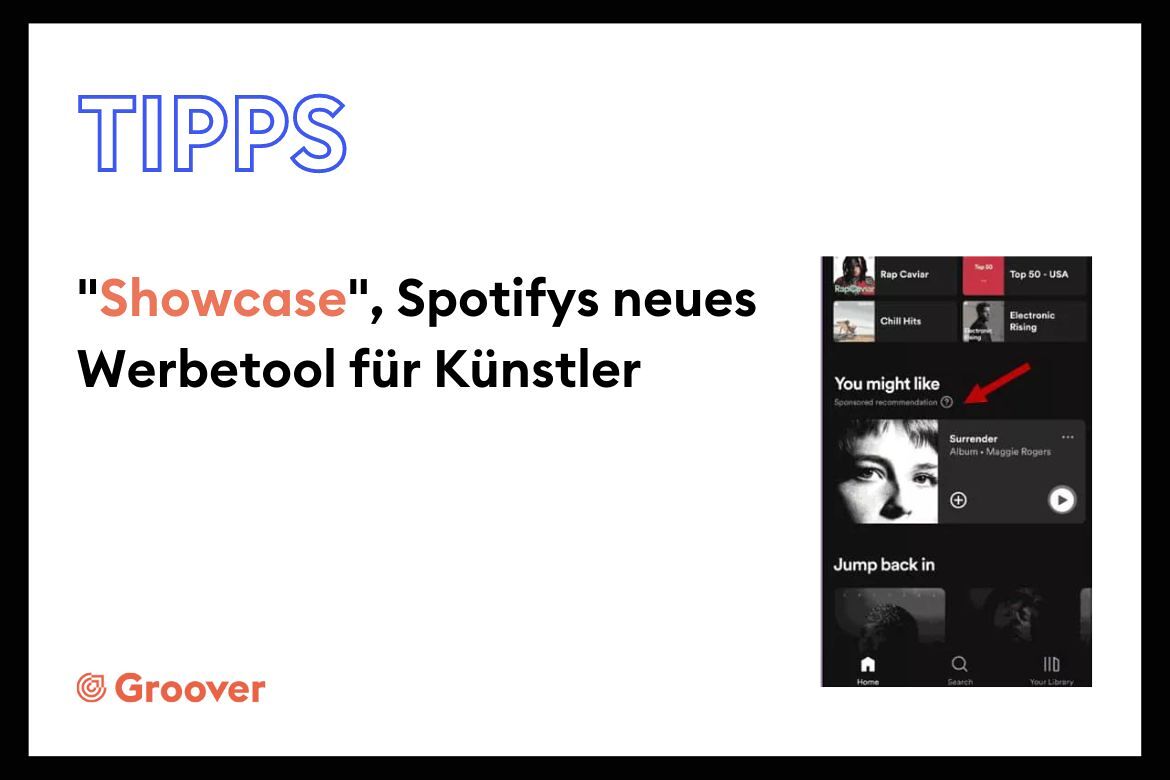 "Showcase", Spotifys neues Werbetool für Künstler