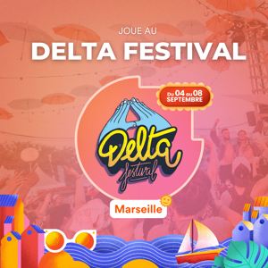 Joue au Delta Festival 2024