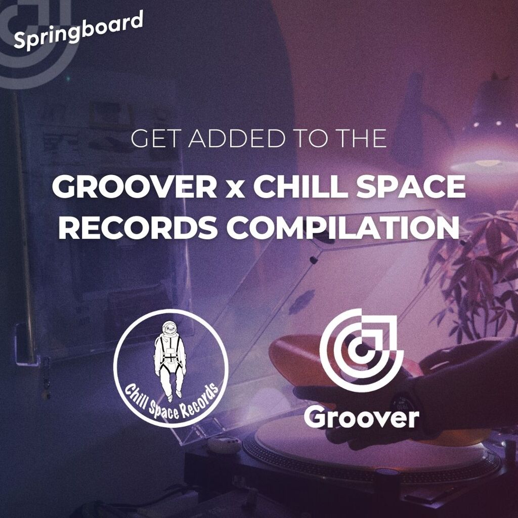 Lo-Fi Contest / Get added to the new Groover x Chill Space Records Compilation 