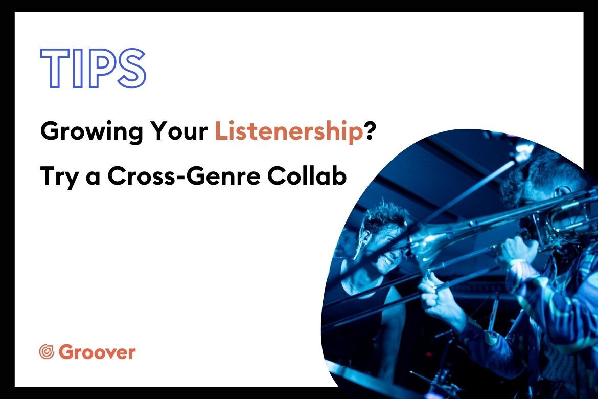 Growing Your Listenership? Try a Cross-Genre Collab