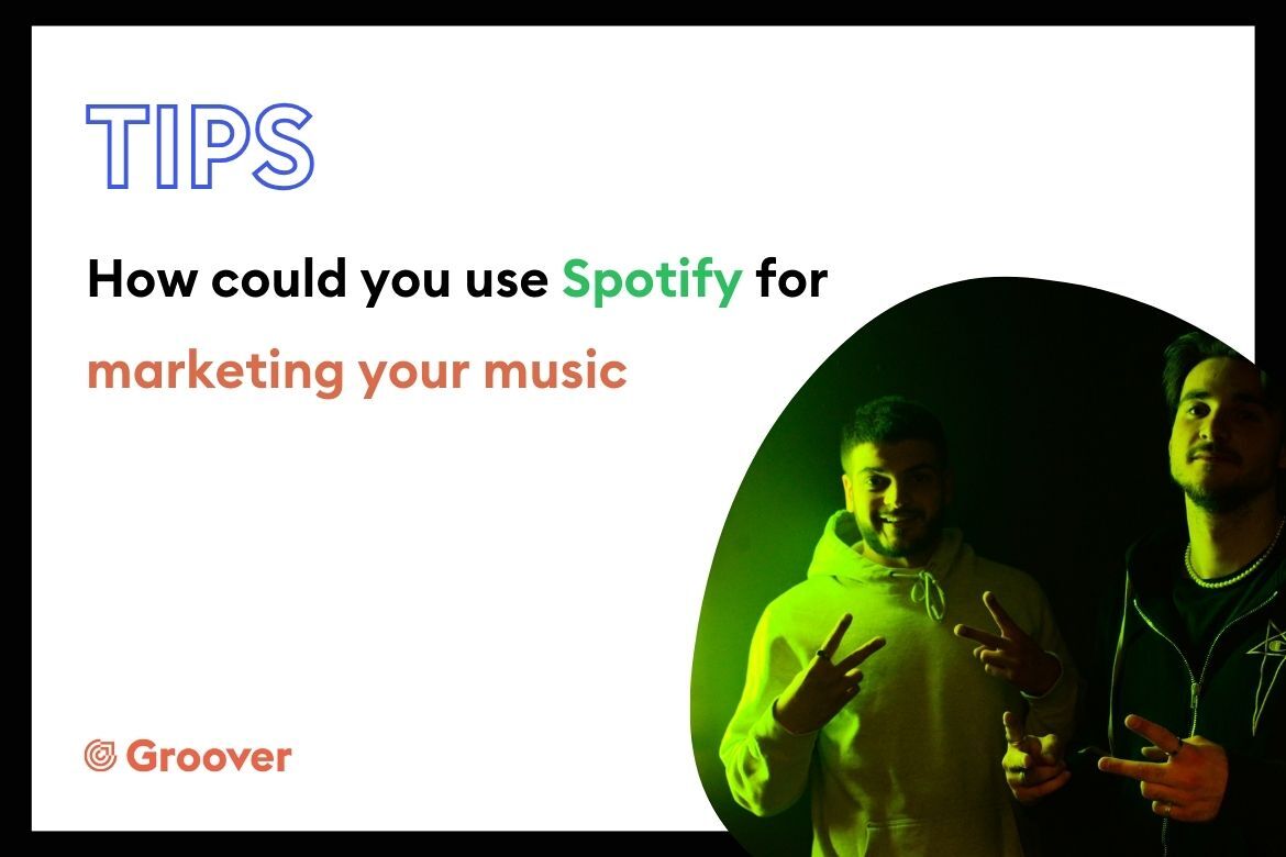 How could you use Spotify for marketing your music?