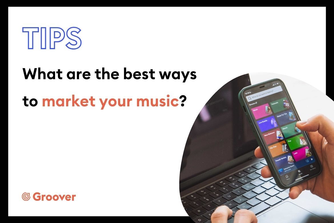 What are the best ways to market your music? 