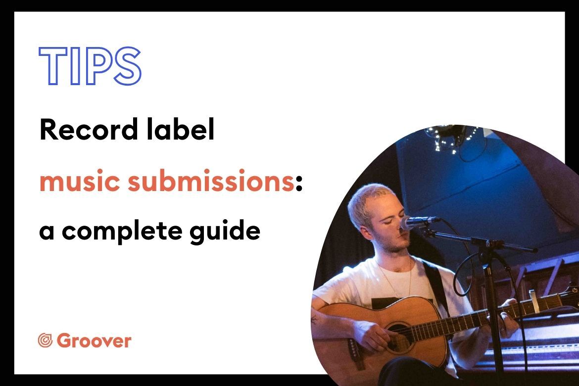 Record label music submissions: a complete guide