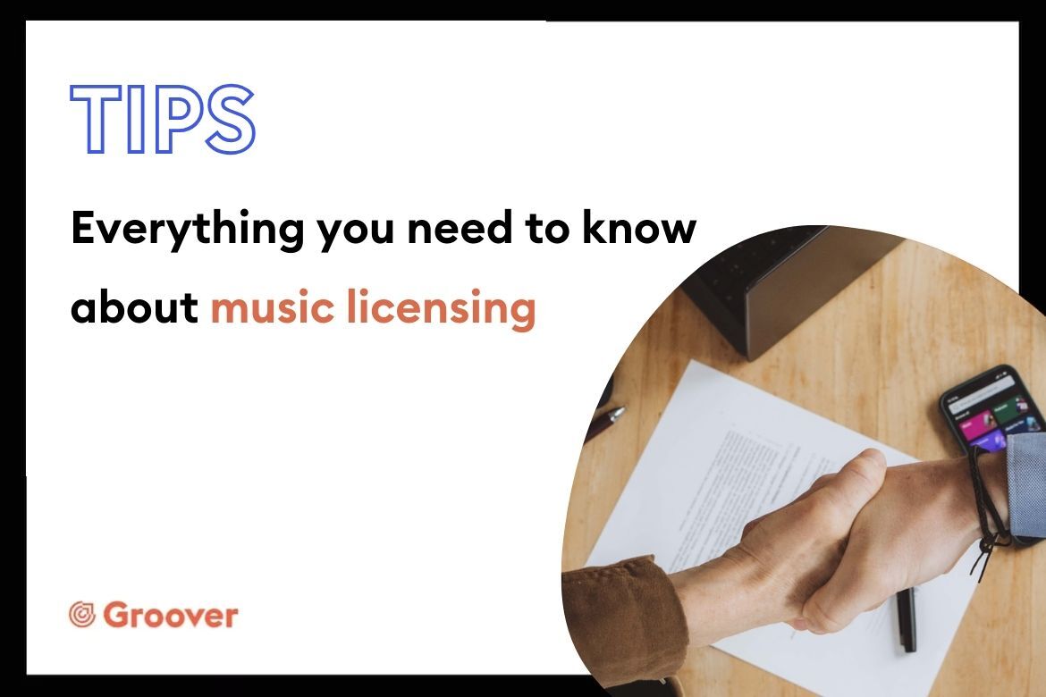 Everything you need to know about music licensing