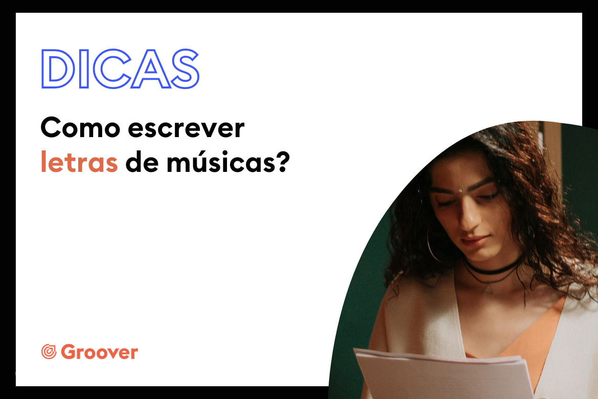 Como escrever letras de músicas?