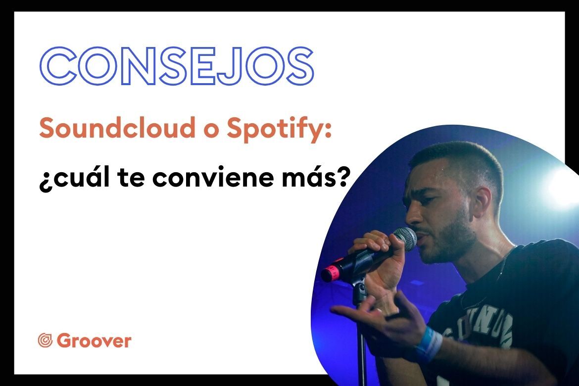 Soundcloud o Spotify ¿cuál te conviene más