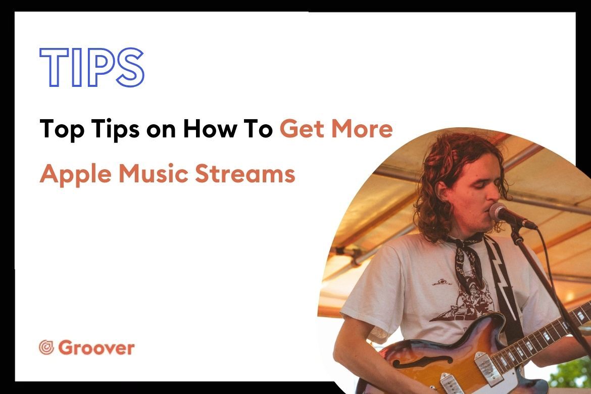 Top Tips on How To Get More Apple Music Streams