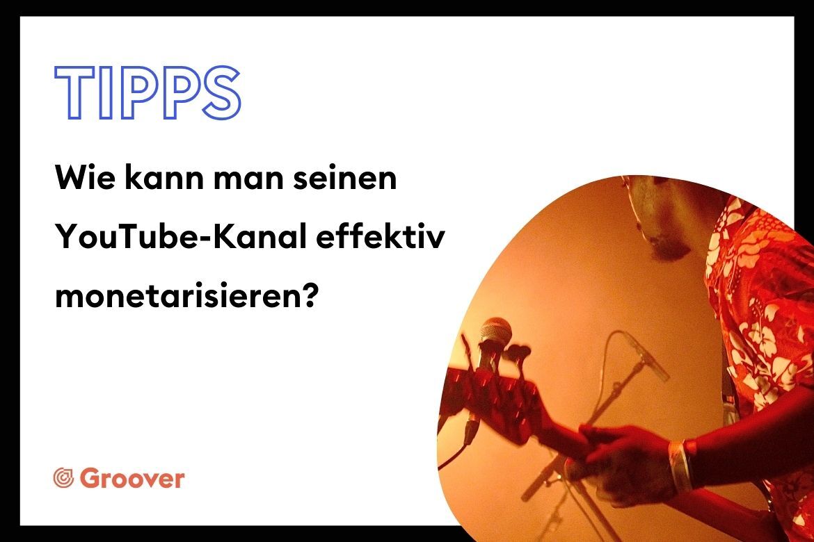 Wie kann man seinen YouTube-Kanal effektiv monetarisieren