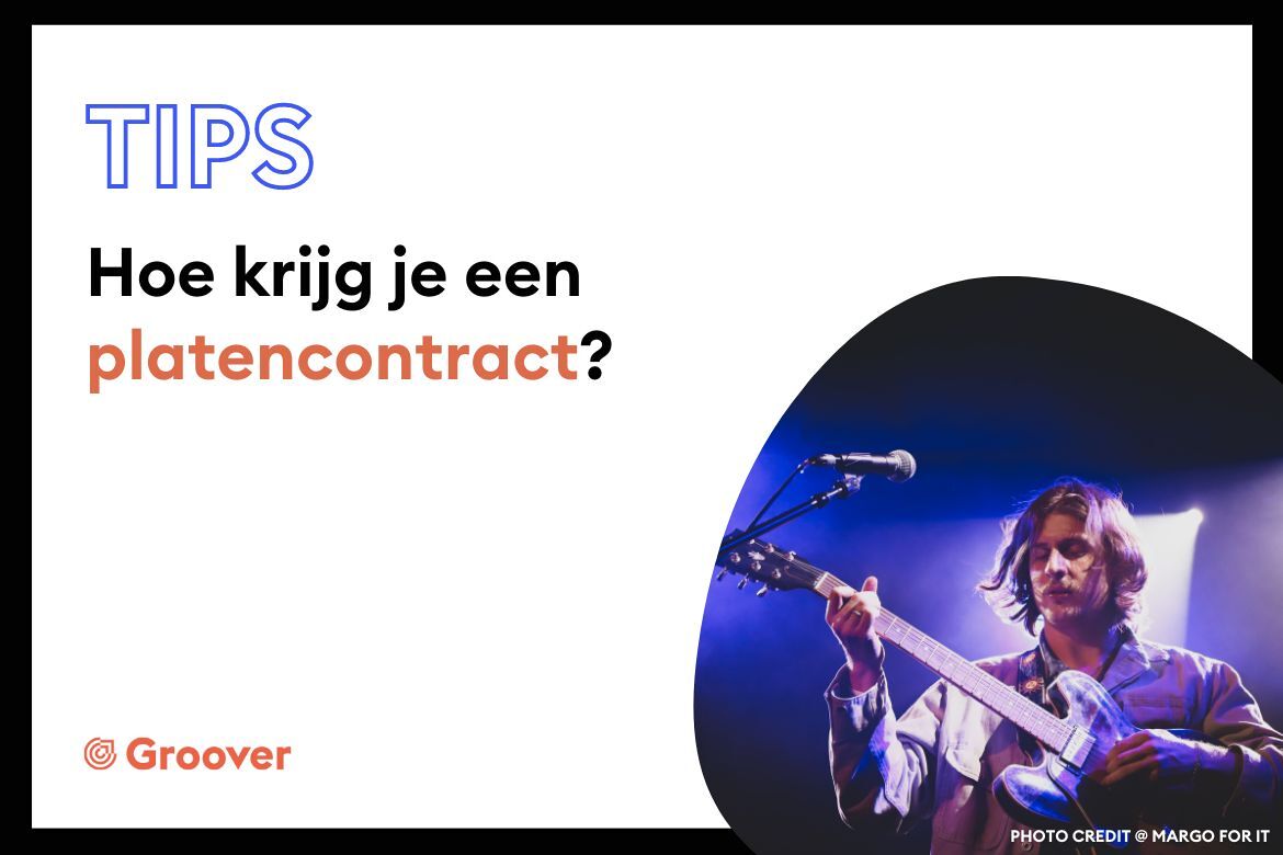 Hoe krijg je een platencontract