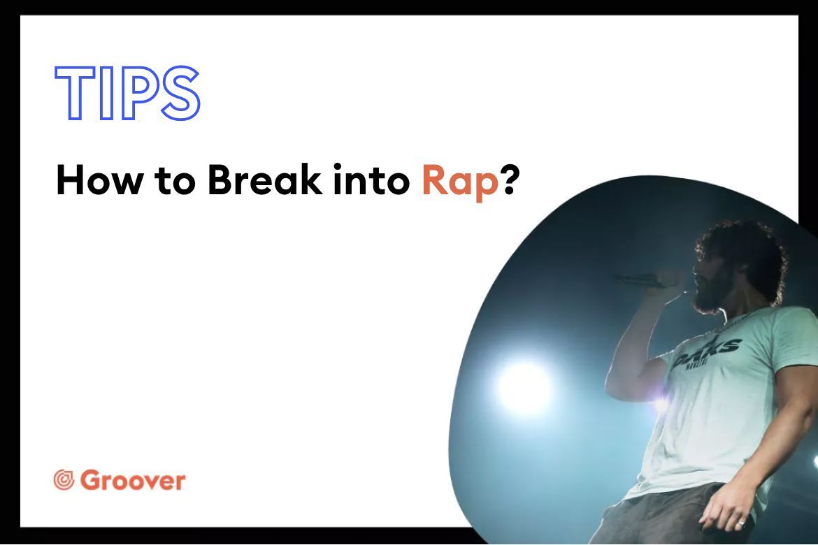 How to Break into Rap