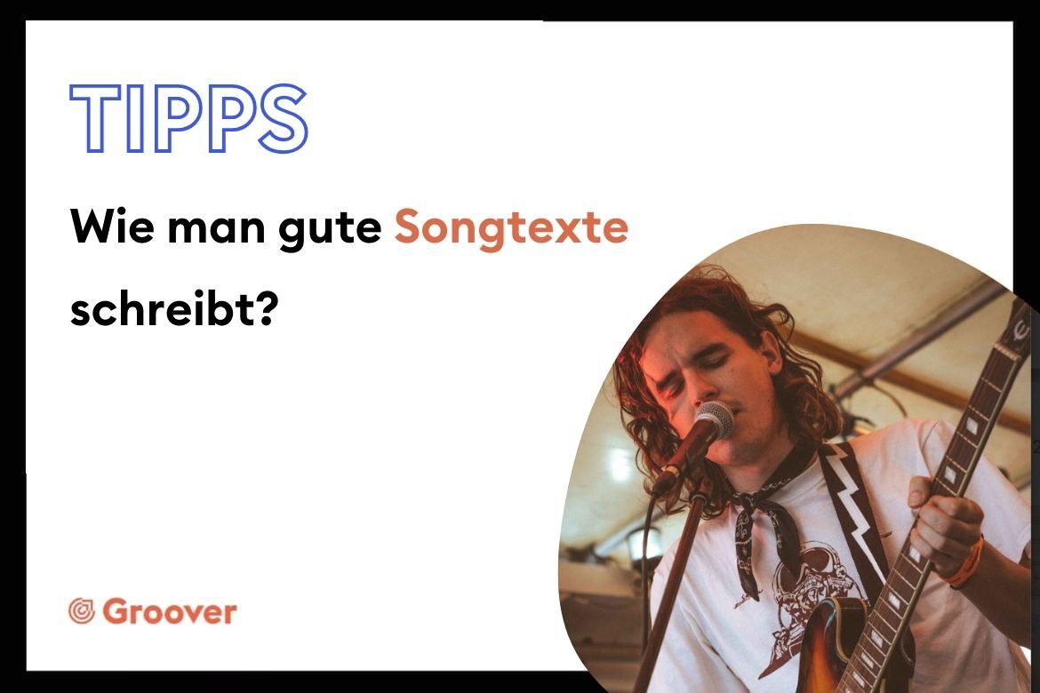 Wie man gute Songtexte schreibt